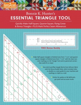 Bonnie K. Hunter's Essential Triangle Tool Speziallineal - Fast2Cut Dreieckslineal 