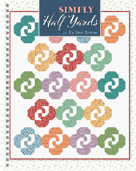 Simply Half Yards by Lori Holt of Bee in my Bonnet 
